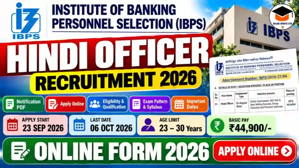 IBPS Hindi Officer Online Form 2026 Notification Out