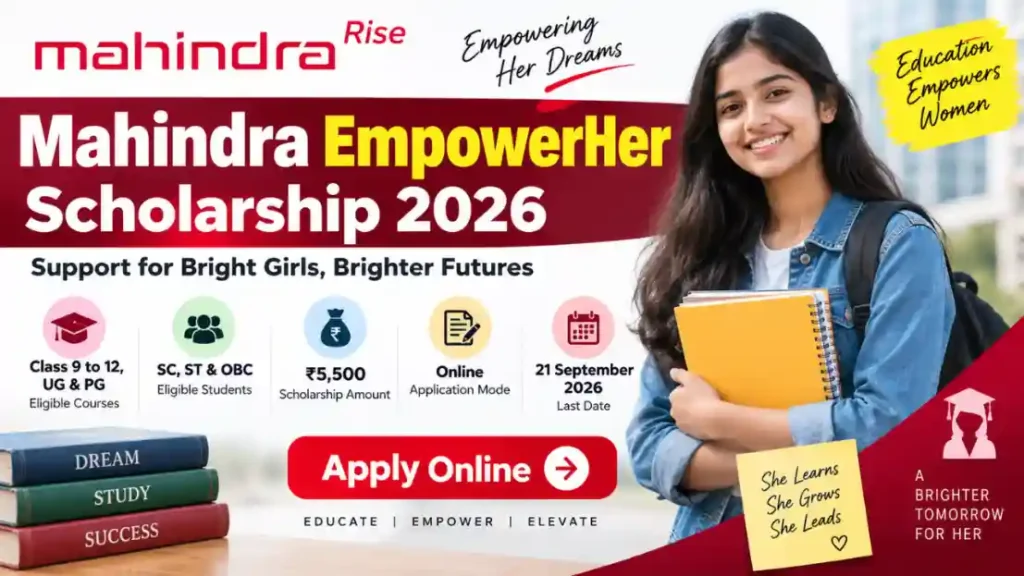 Mahindra EmpowerHer Scholarship 2026 for girl students