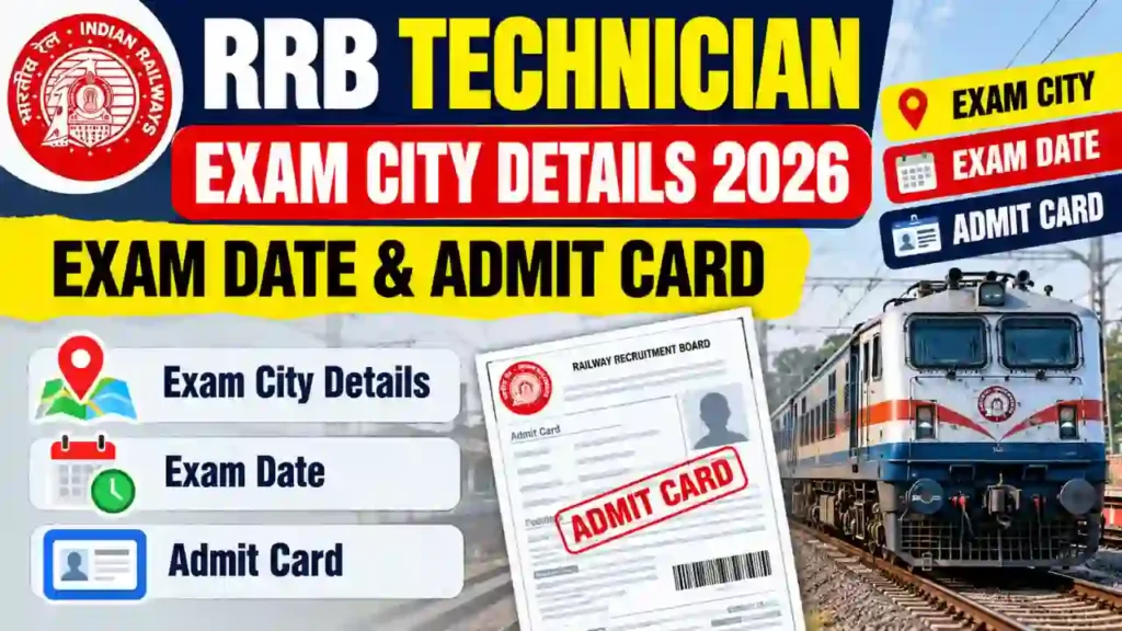 RRB Technician Exam City Details 2026
