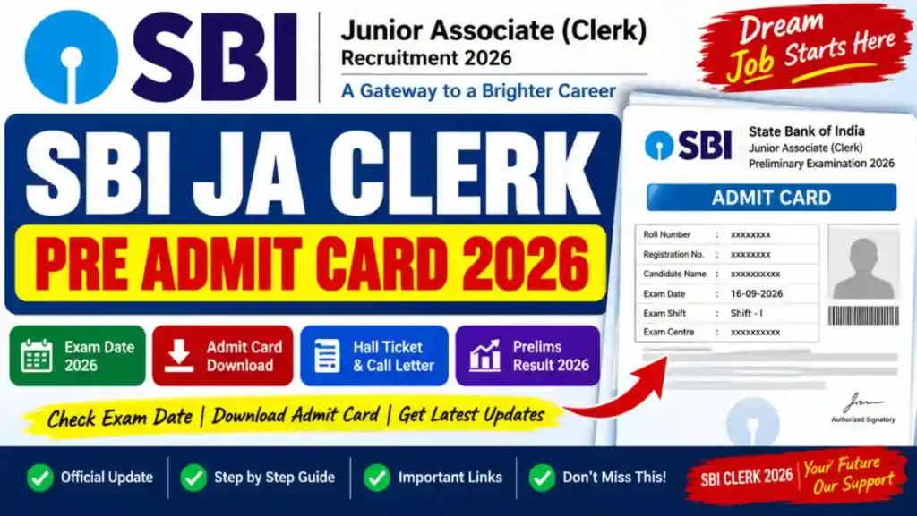 SBI JA Clerk Pre Admit Card 2026 - Download Exam Date Notice